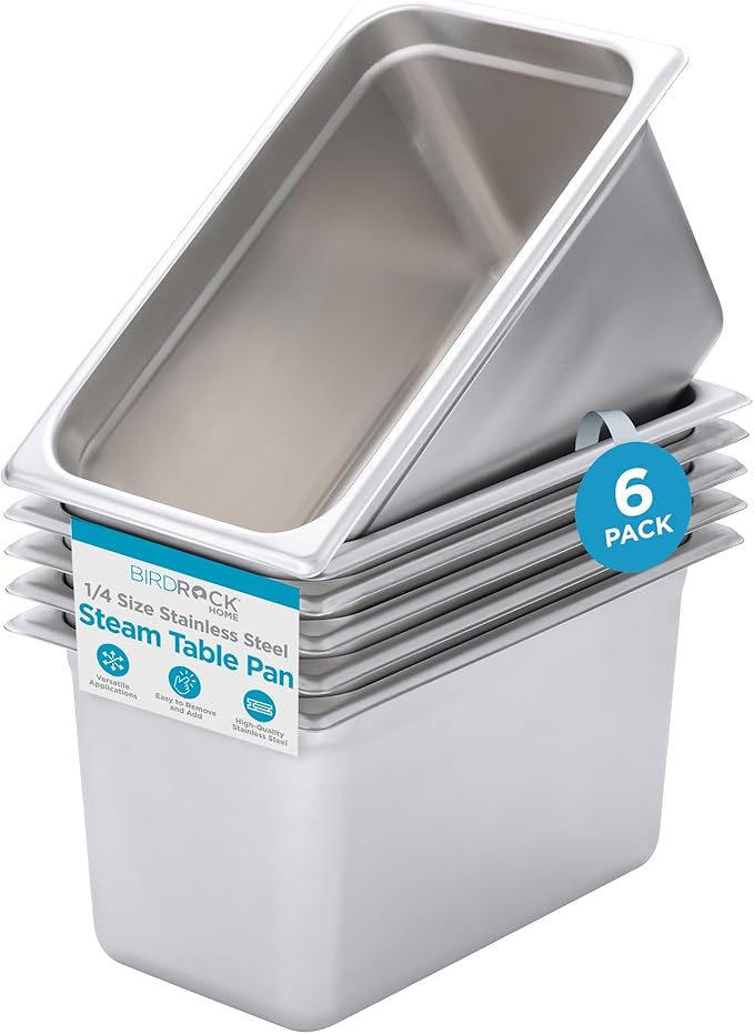 BIRDROCK HOME Stainless Steel Steam Table Pan - Hotel, Restaurant & Catering Supplies - 24 Gauge Steel, 4.3 qt Capacity - Meal Prep, Cooking, & Food Storage Container - 6" Depth, 1/4-Size (6 Pack)
