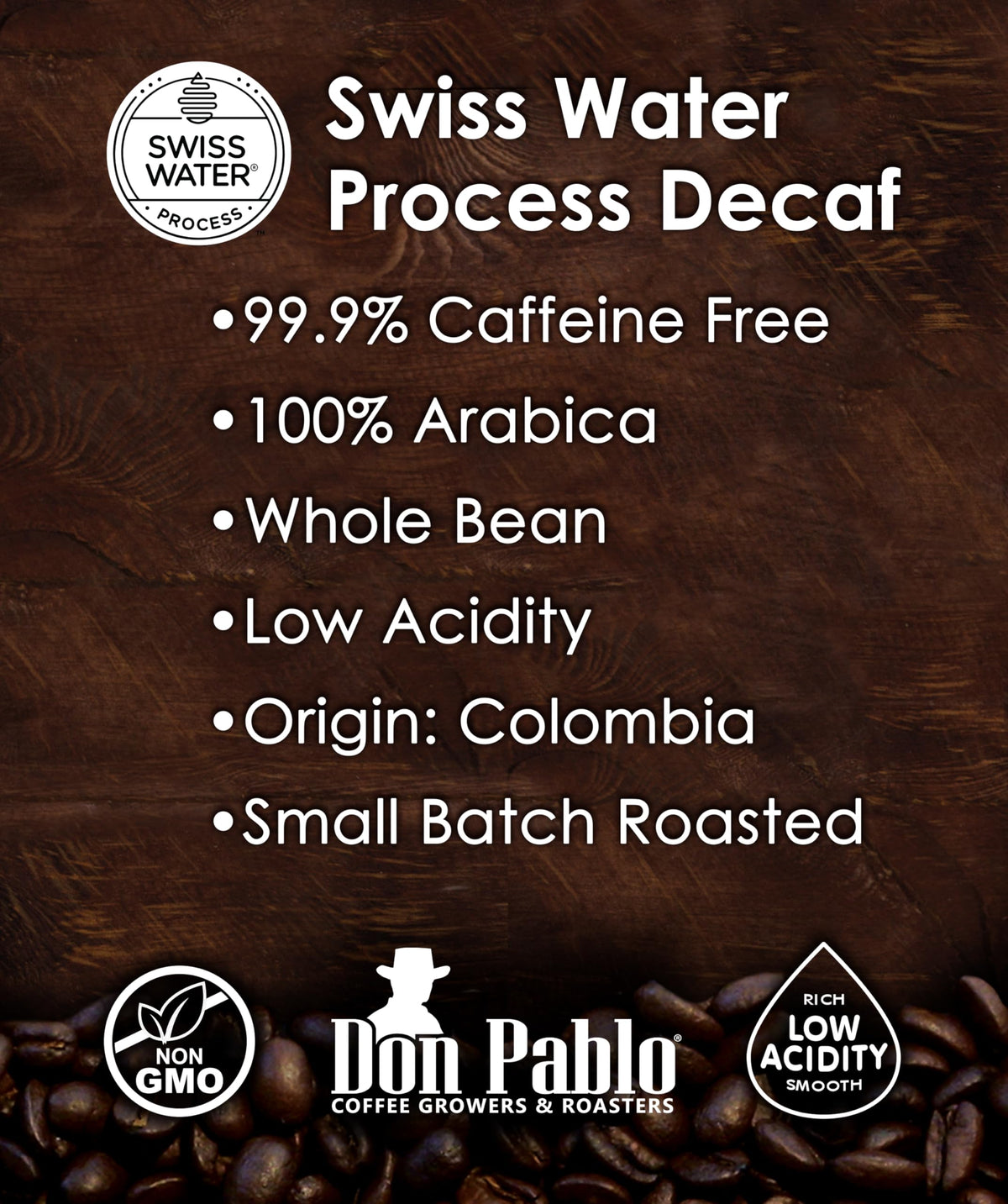 Don Pablo Colombian Decaf – Swiss Water Process, 100% Arabica Whole Bean, Medium-Dark Roast, 907g