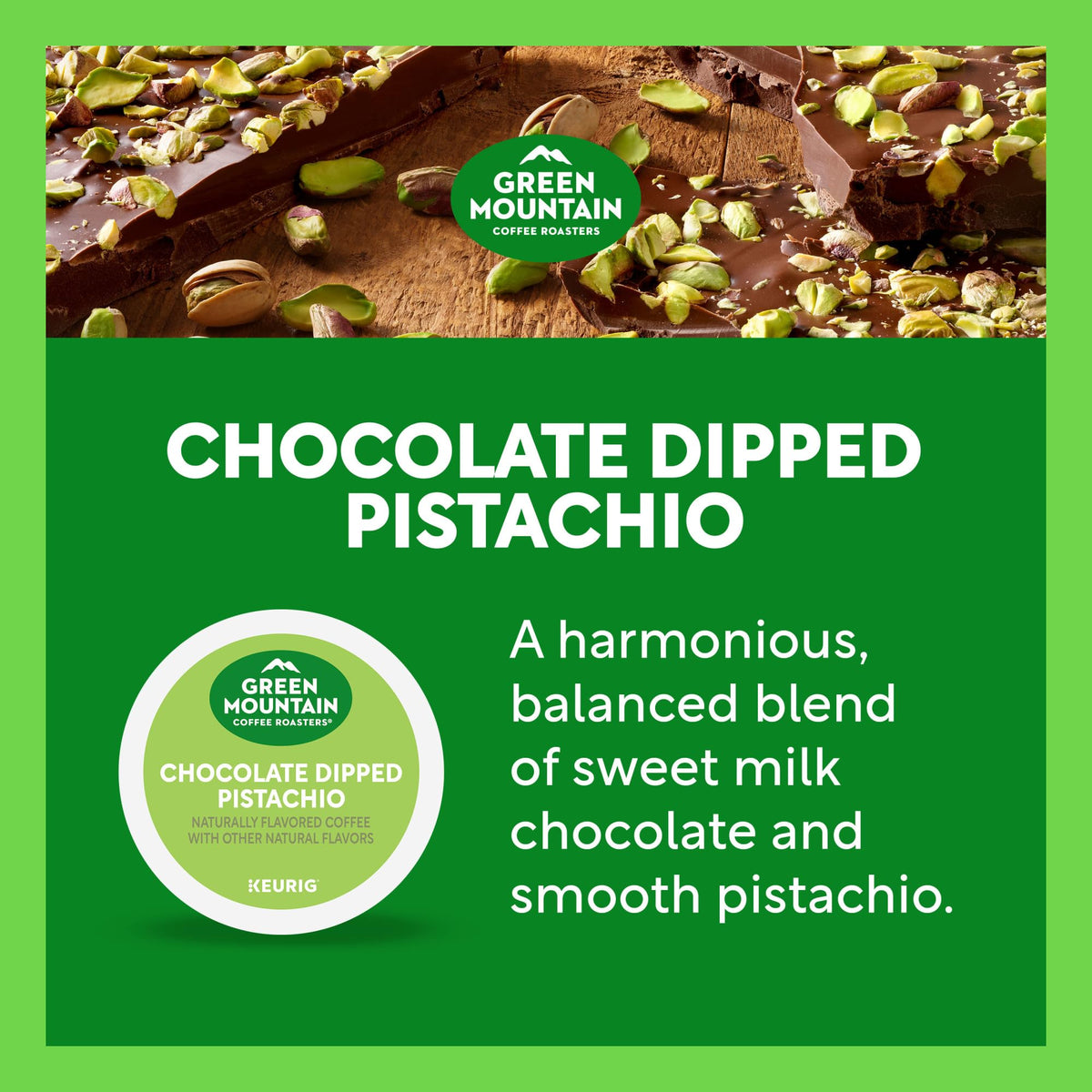 Green Mountain Coffee Roasters Chocolate Dipped Pistachio K-Cups — Limited-Time 96-Count, Keurig Compatible