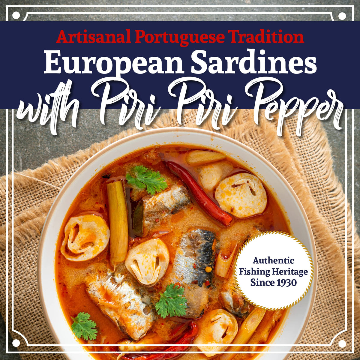 Santo Amaro Sardines in Olive Oil & Red Piri Piri – Hand-Packed, Wild Caught